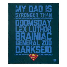 Superman; Strongest Dad Silk Touch Throw Blanket; 50" x 60"